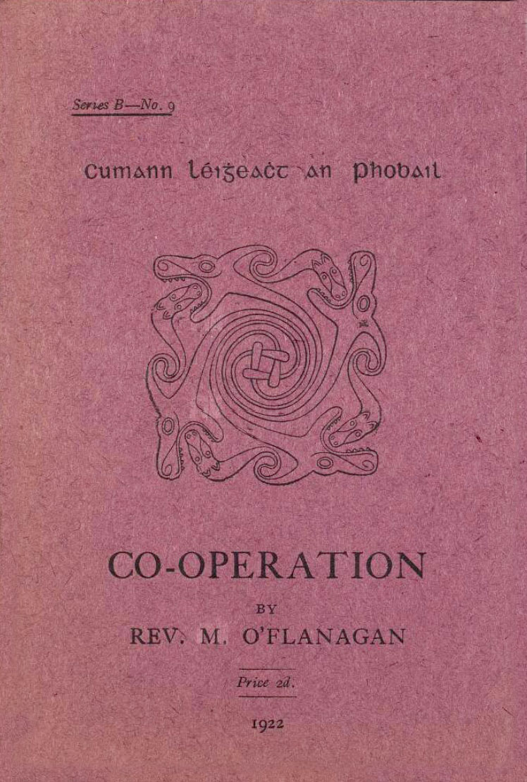 Co-operation
by the Rev. Michael O'Flanagan - cover.